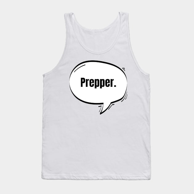 Prepper Text-Based Speech Bubble Tank Top by nathalieaynie